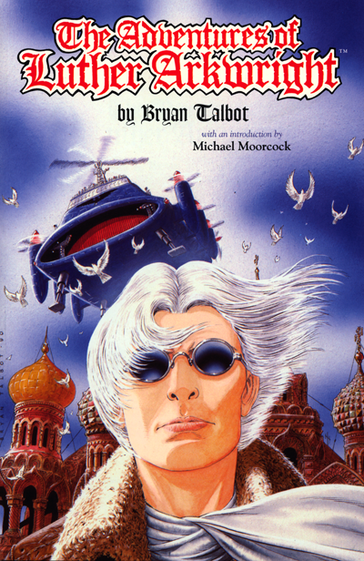 The Adventures of Luther Arkwright by Bryan Talbot