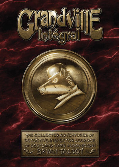 Cover of the Dark Horse edition of Grandville L'Integrale