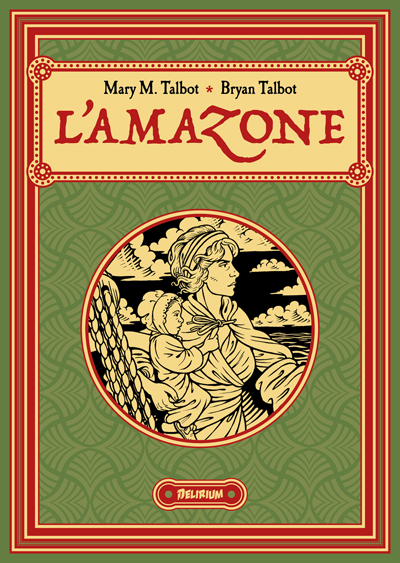 The French edition of Lo! An Amazon… …will be published by Delirium next February!