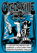 Grandville Bete Noire by Bryan Talbot